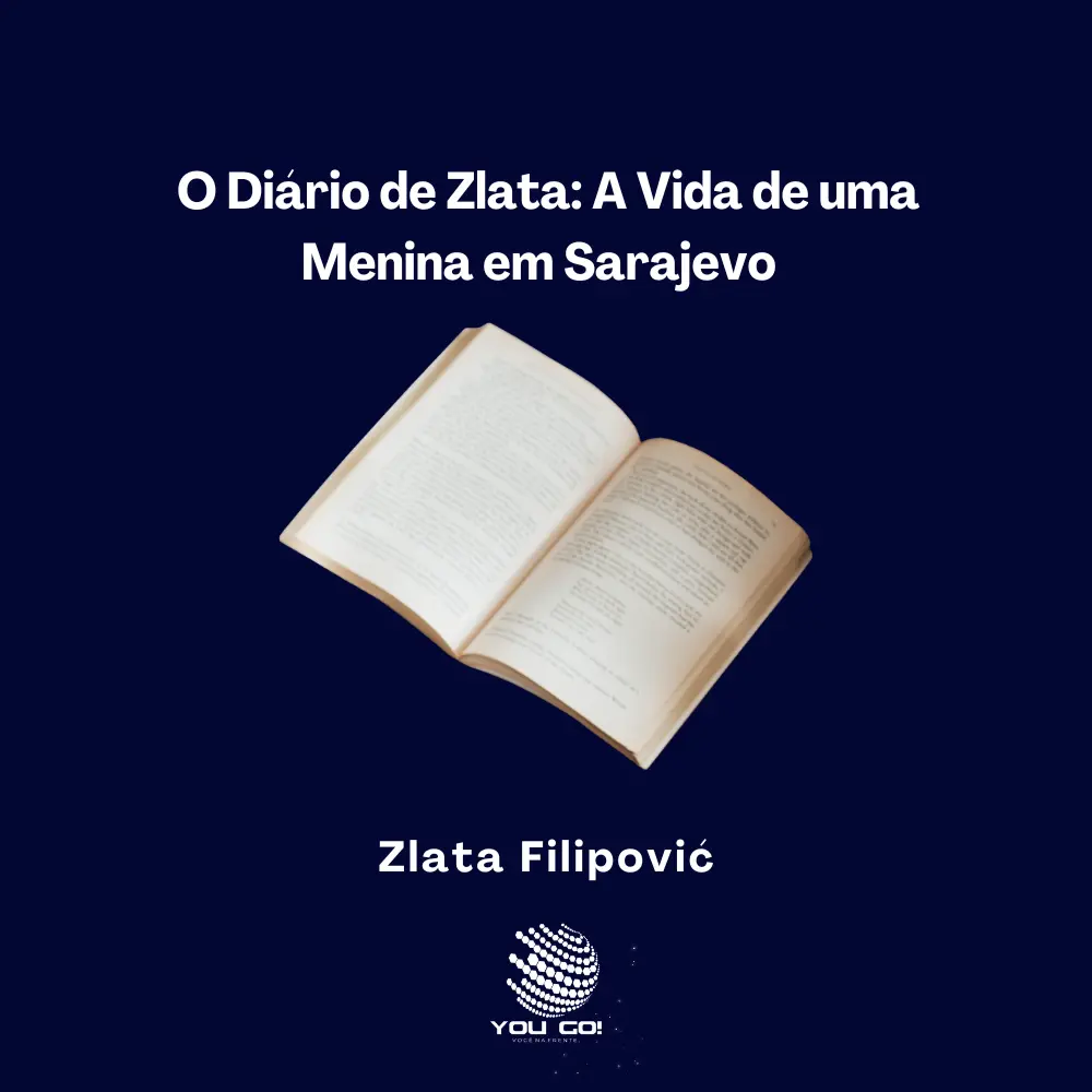 O Diário de Zlata: A Vida de uma Menina em Sarajevo