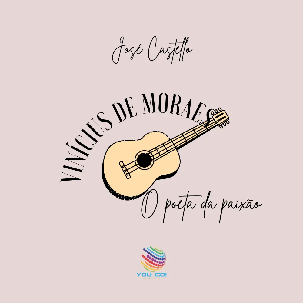Vinicius de Moraes: O Poeta da Paixão