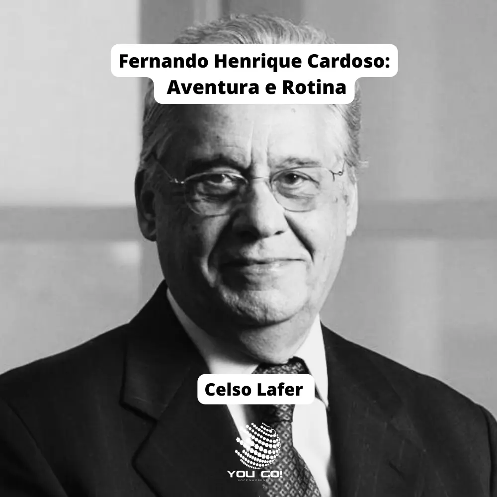 Fernando Henrique Cardoso: Aventura e Rotina
