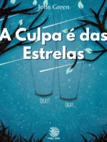 A Culpa é das Estrelas