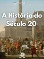 A História do Século 20