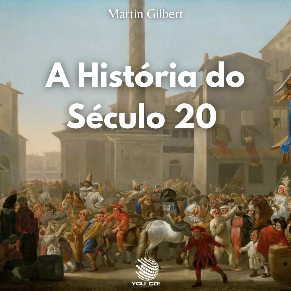 A História do Século 20