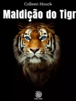A Maldição do Tigre (livro 1)