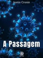 A Passagem (Livro 1)