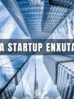 A Startup Enxuta