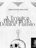 A História Trágica do Doutor Fausto