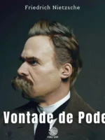 A Vontade de Poder