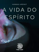 A Vida do Espírito
