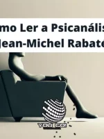 Como Ler a Psicanálise