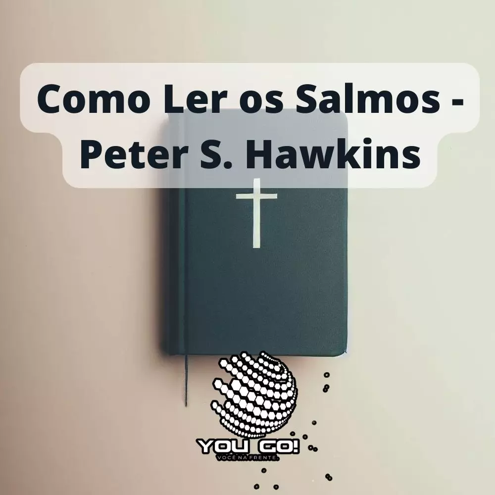 Como Ler os Salmos
