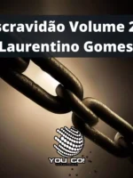 Escravidão Vol 2