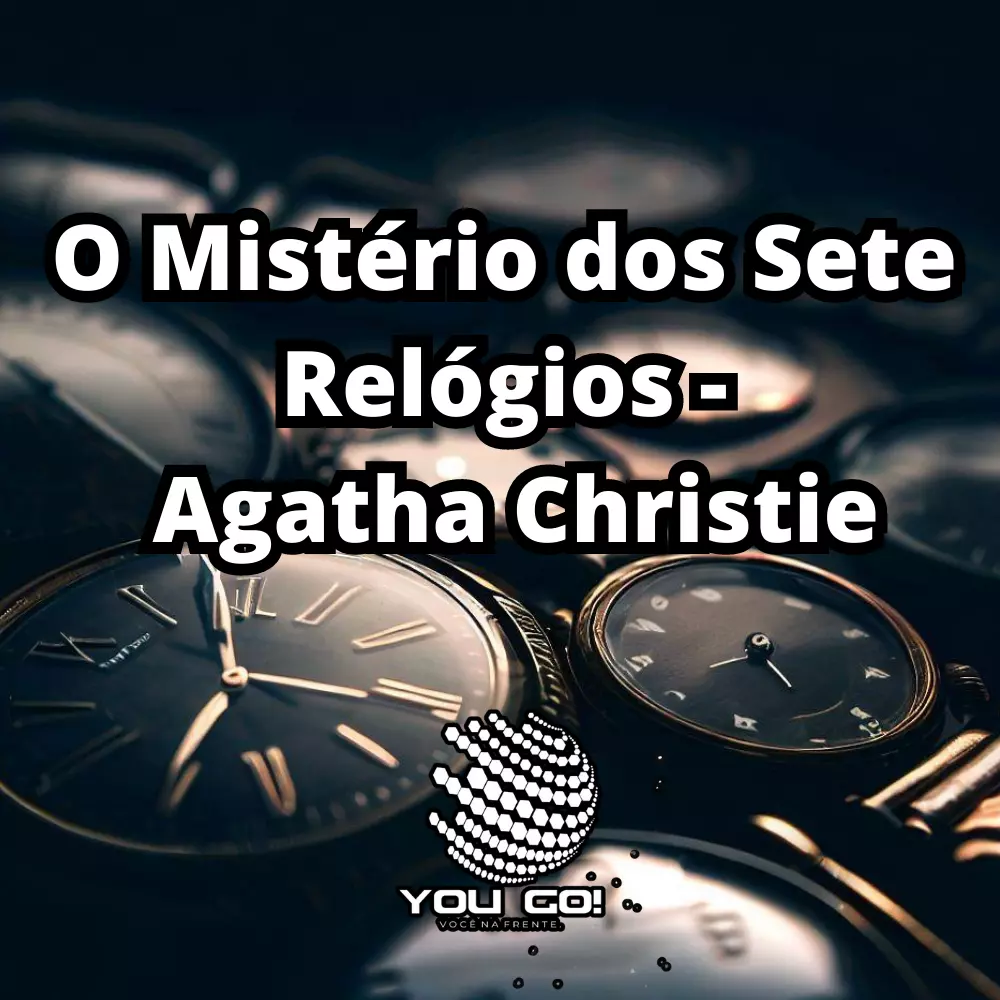 O Mistério dos Sete Relógios
