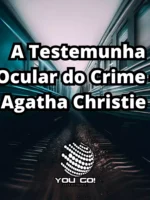 A Testemunha Ocular do Crime