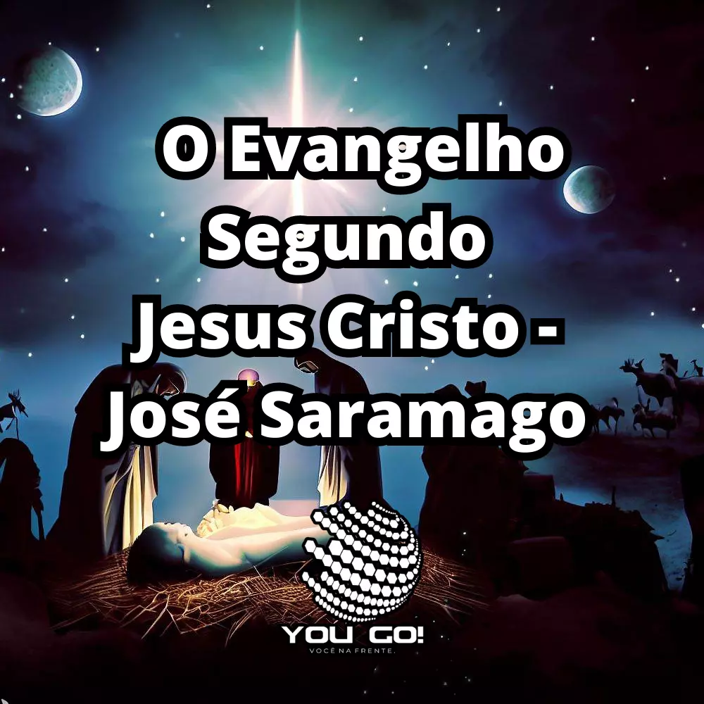O Evangelho Segundo Jesus Cristo
