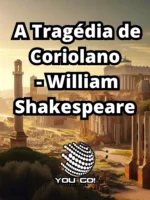 A Tragédia de Coriolano