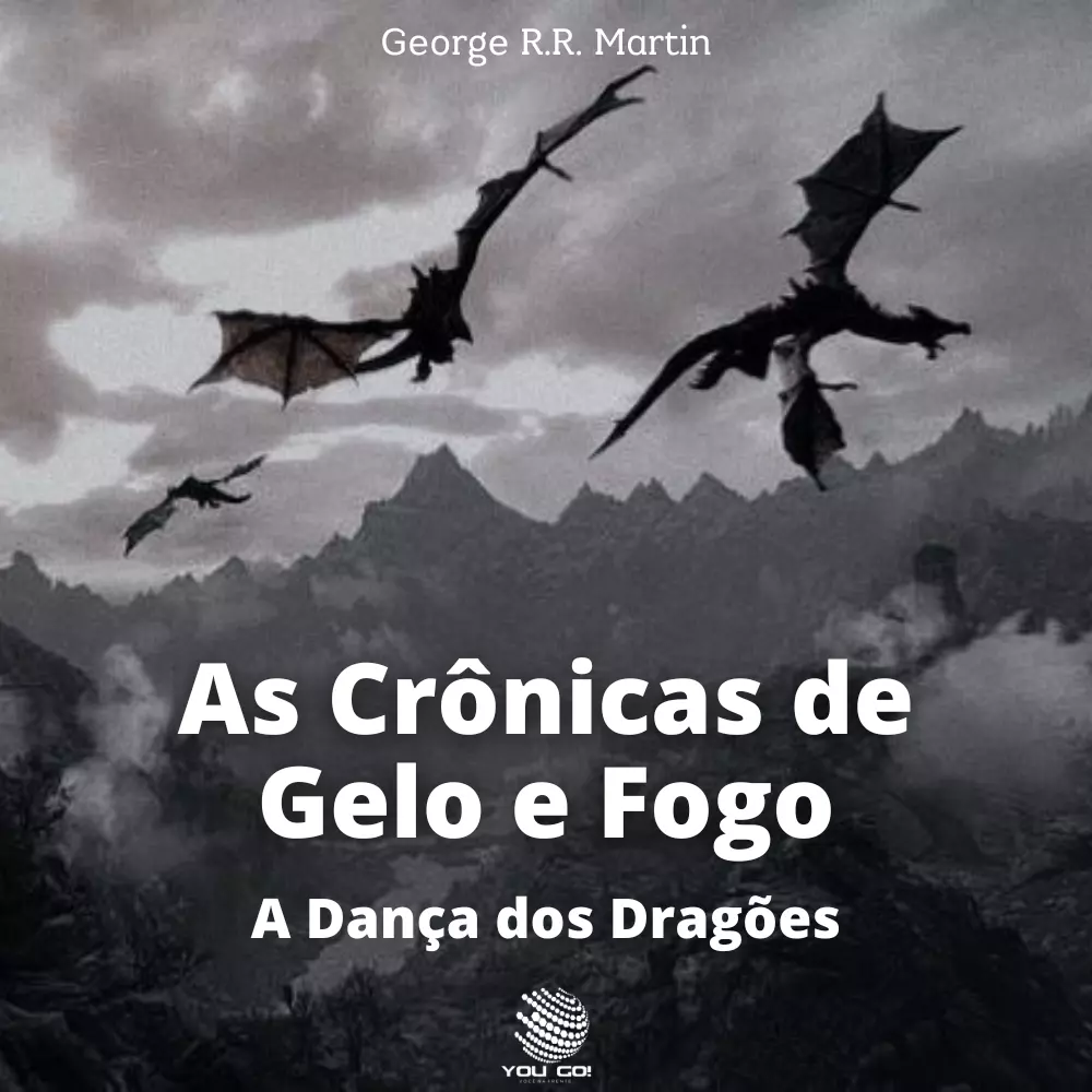 As Crônicas de Gelo e Fogo: A Dança dos Dragões