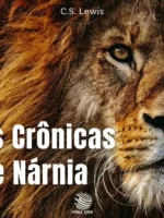 As Crônicas de Nárnia