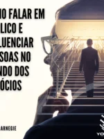 Como falar em público e influenciar pessoas no mundo dos negócios