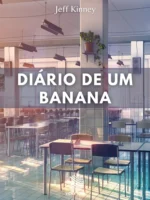 Diário de um Banana: Volume 1
