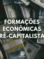 Formações Econômicas Pré-Capitalistas