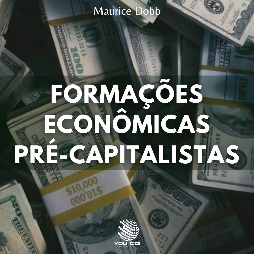 Formações Econômicas Pré-Capitalistas