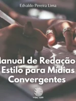 Manual de Redação e Estilo para Mídias Convergentes