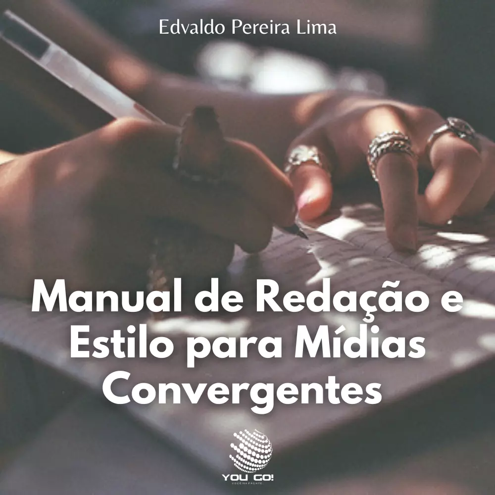 Manual de Redação e Estilo para Mídias Convergentes