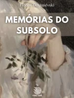 Memórias do Subsolo