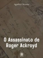 O Assassinato de Roger Ackroyd