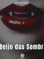 O Beijo das Sombras