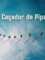 O Caçador de Pipas