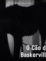 O Cão dos Baskervilles