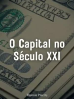O Capital no Século XXI