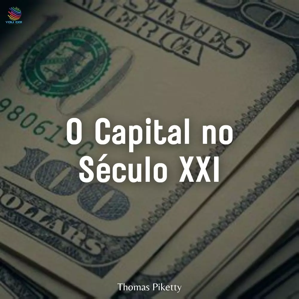 O Capital no Século XXI