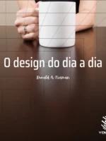 O design do dia a dia