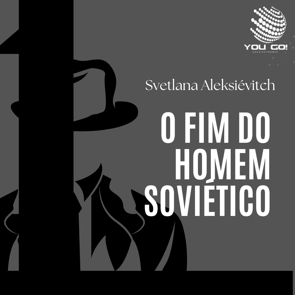 O Fim do Homem Soviético