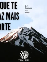 O que te faz mais forte