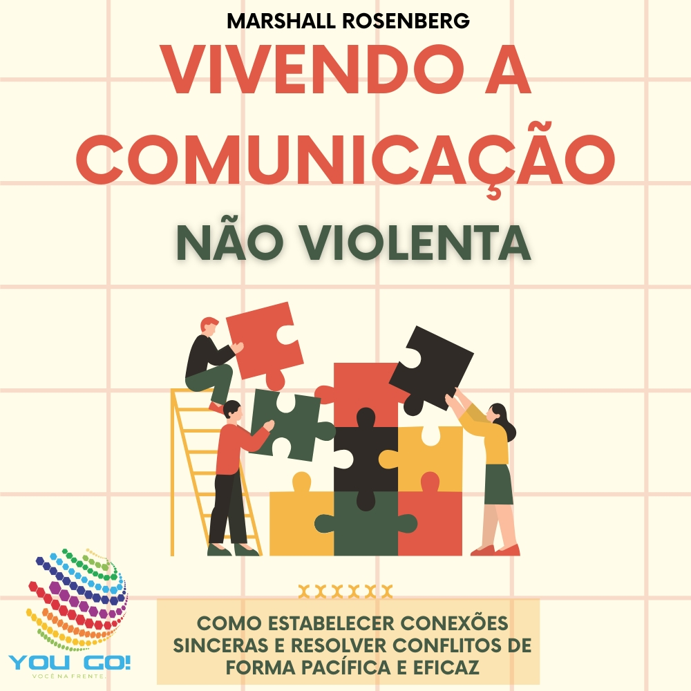 Vivendo a comunicação não violenta