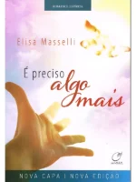 É Preciso Algo Mais