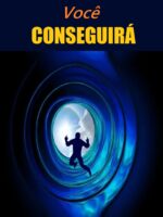 Acredite e você conseguirá