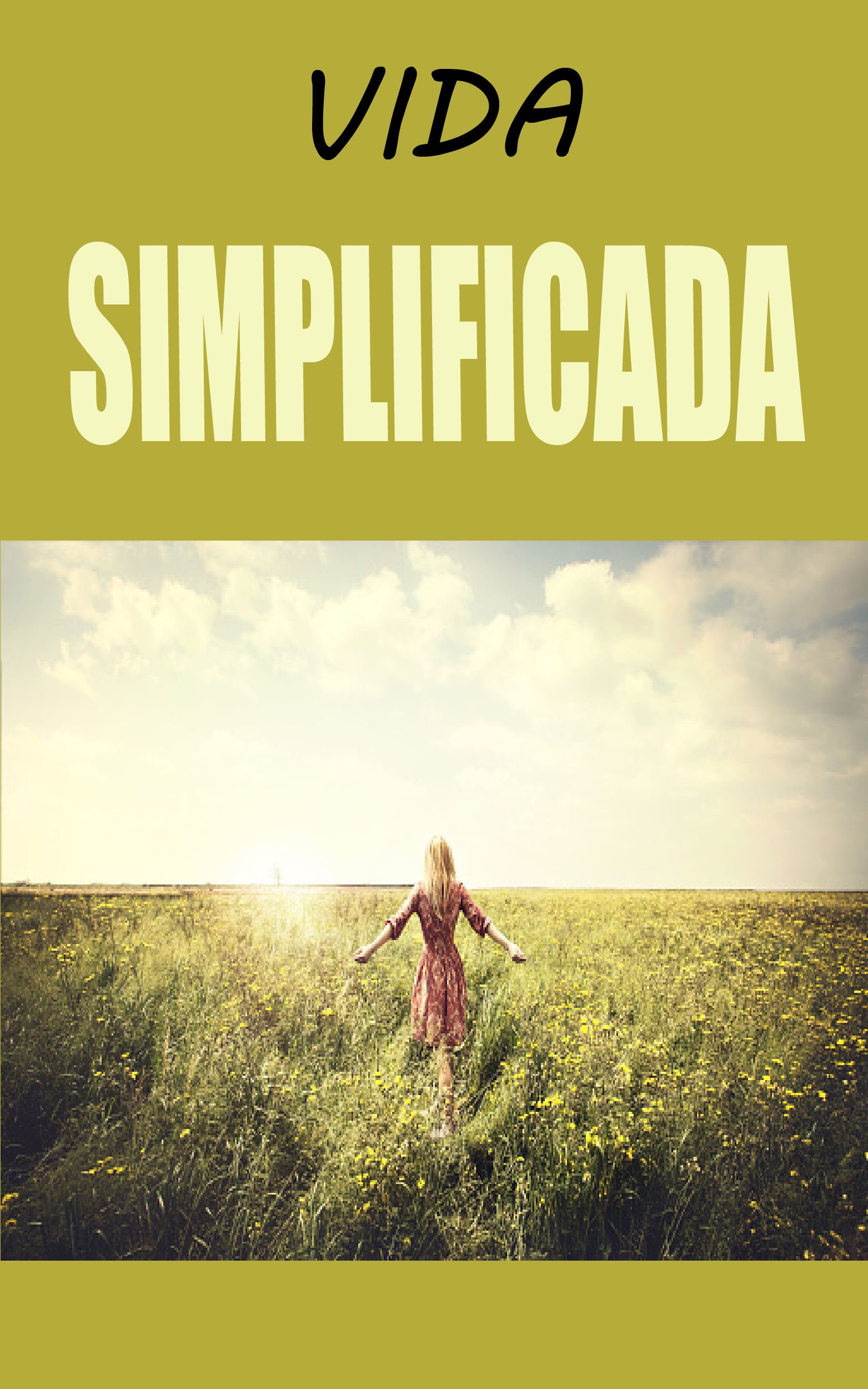 Vida simplificada