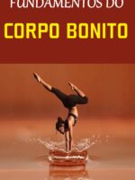 Fundamentos do corpo bonito