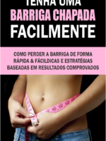 Tenha Uma Barriga Chapada Facilmente
