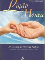 Lição de Honra - Ana Lúcia de Oliveira Gobbi