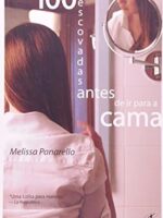 100 Escovadas Antes de Ir para Cama - Melissa Panarello