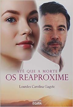 Até que a Morte os Reaproxime