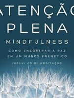 ATENÇÃO PLENA MINDFULNESS