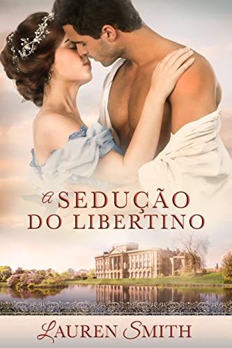 A Sedução do Libertino