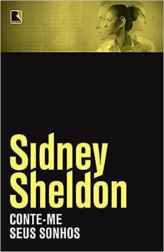 Conte-me Seus Sonhos - Sidney Sheldon