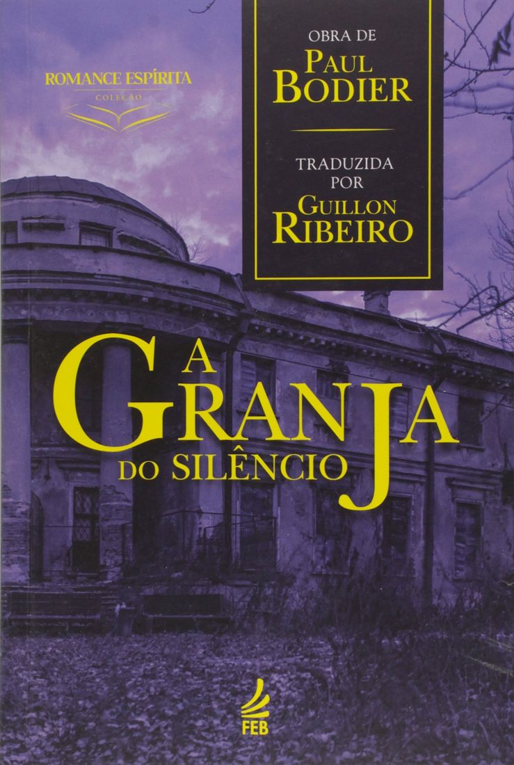 A Granja do Silêncio